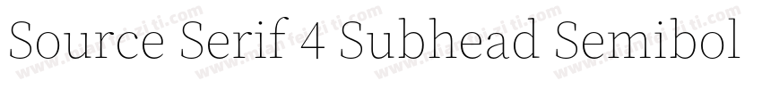 Source Serif 4 Subhead Semibold字体转换